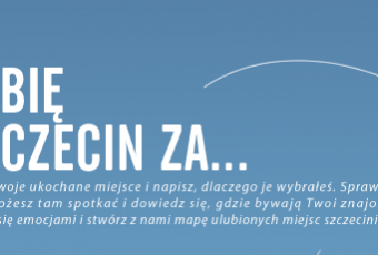 Nie lubię Szczecina Za…